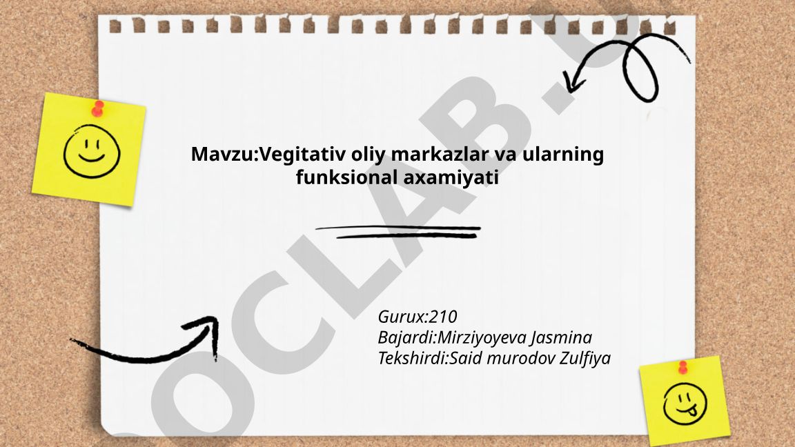 Vegitativ oliy markazlar va ularning funksional axamiyati