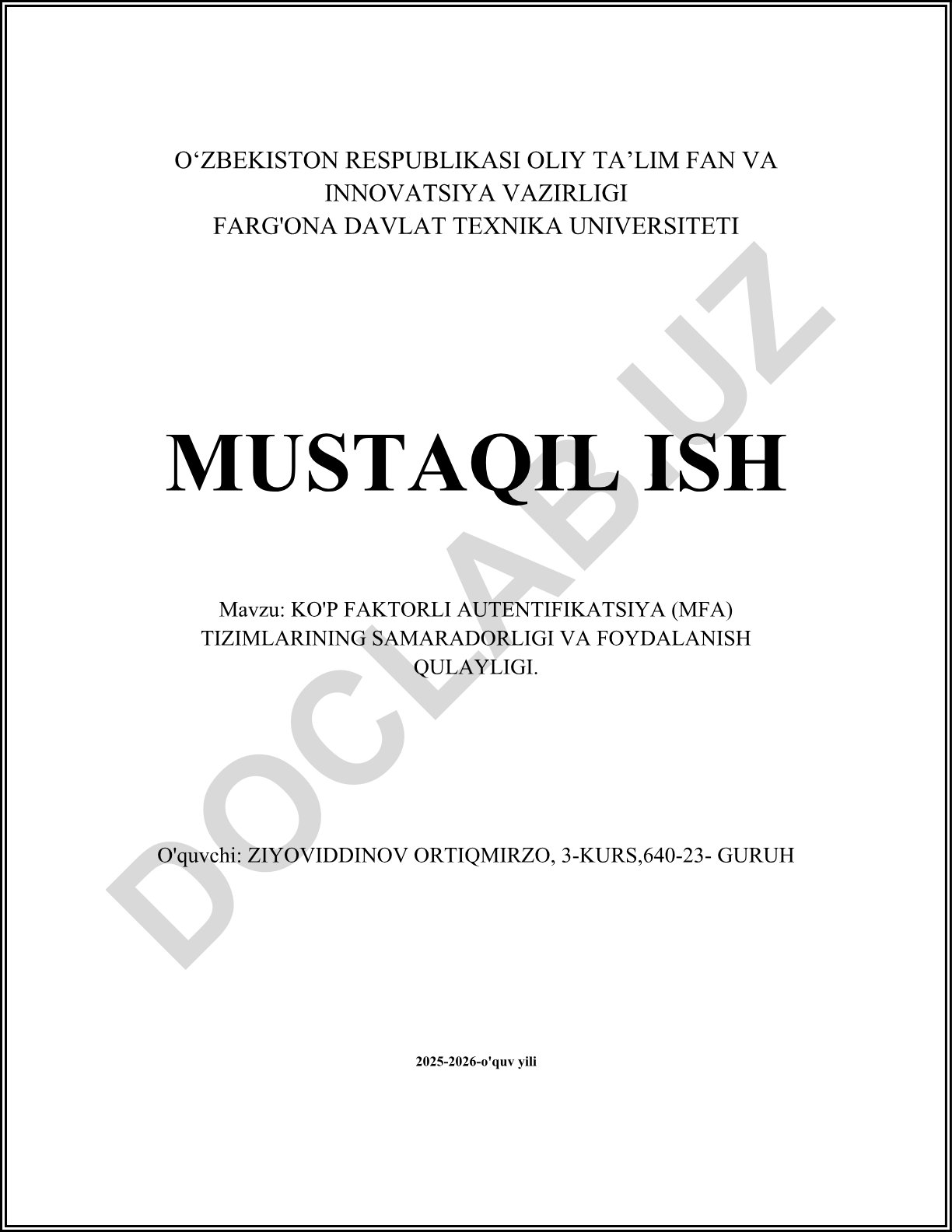Ko'p faktorli autentifikatsiya (MFA) tizimlarining samaradorligi va foydalanish qulayligi
