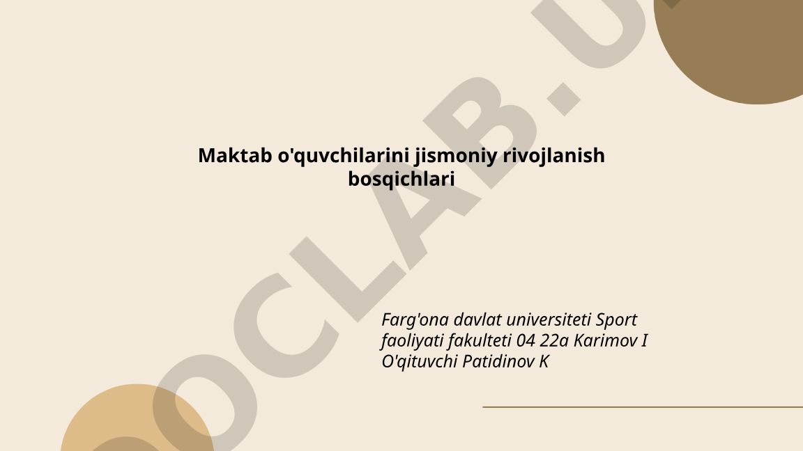 Maktab o'quvchilarini jismoniy rivojlanish bosqichlari