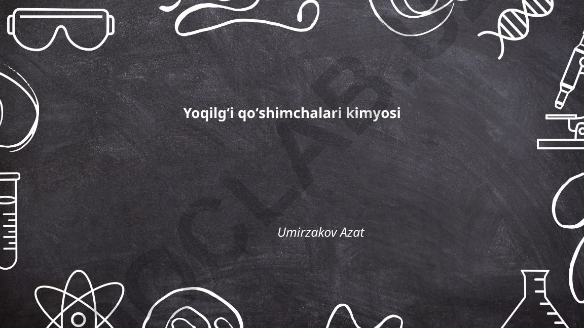 Yoqilgʻi qoʻshimchalari kimyosi