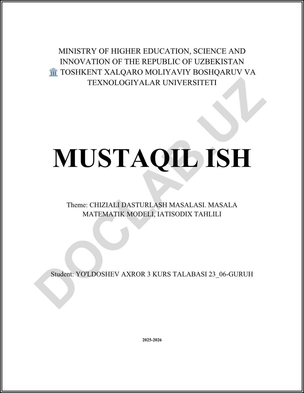 Chiziali dasturlash masalasi. Masala matematik modeli, iqtisodiy tahlili