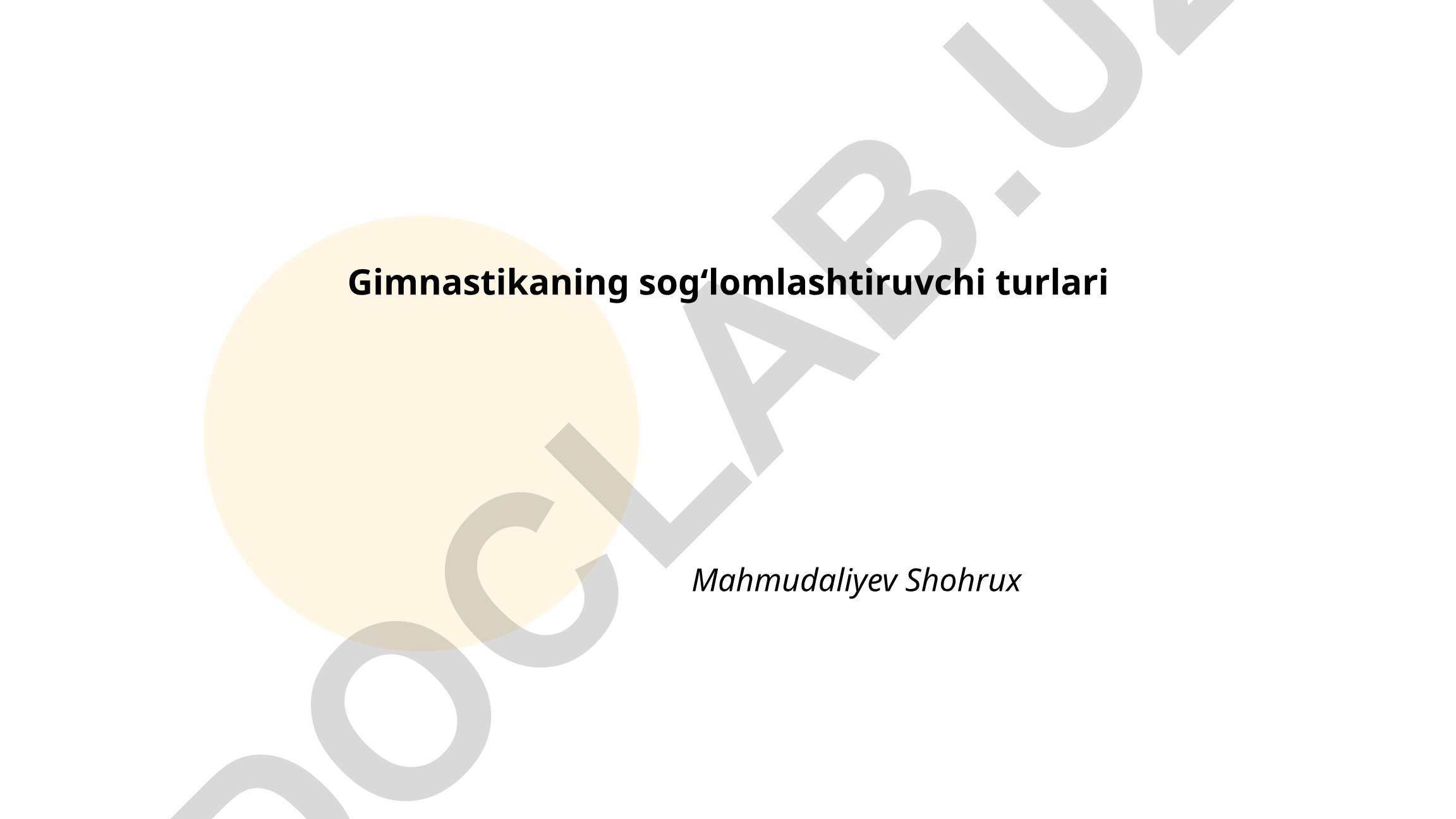 Gimnastikaning sogʻlomlashtiruvchi turlari