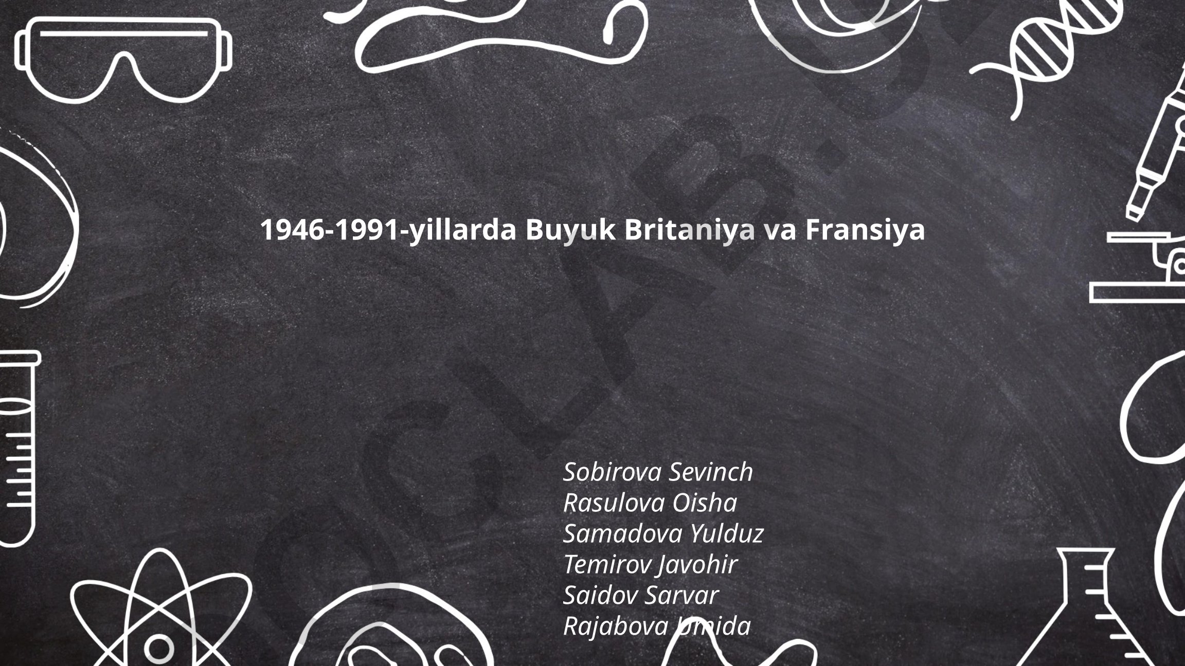 1946-1991-yillarda Buyuk Britaniya va Fransiya tarixi