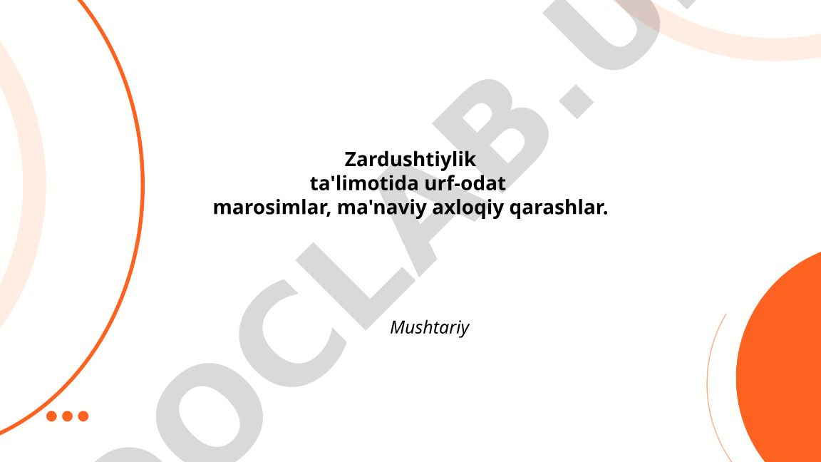 Zardushtiylikning asosiy e'tiqodlari, Avesta va axloqiy qarashlar