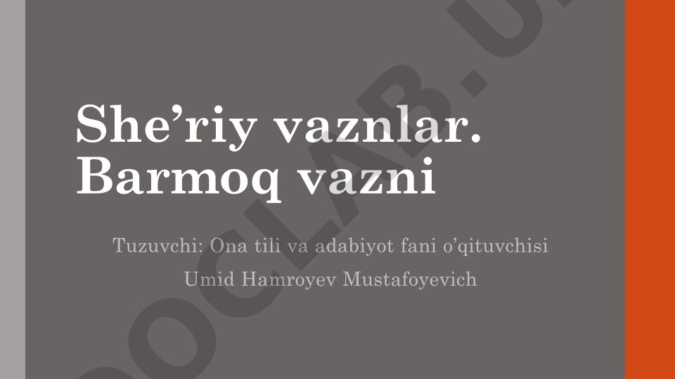 She'riy vaznlar: barmoq, aruz va erkin vaznlar