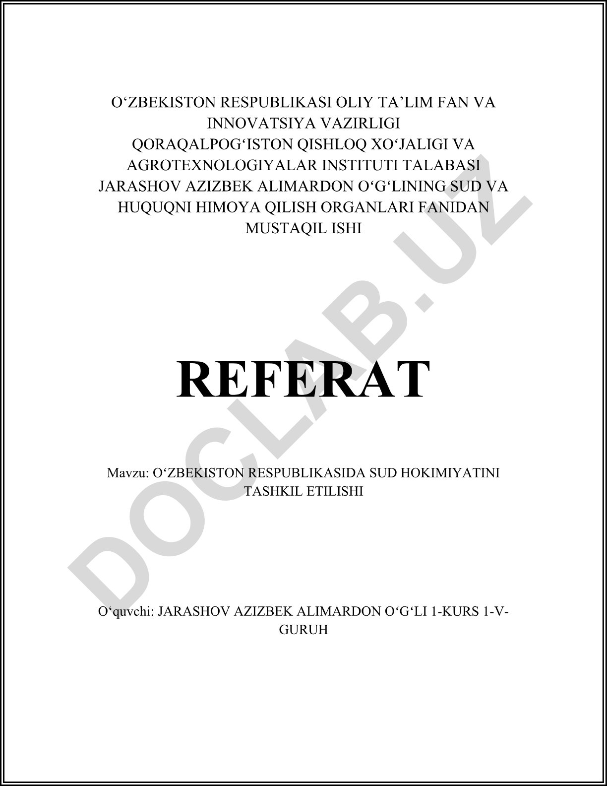 Oʻzbekiston Respublikasida sud hokimiyatini tashkil etilishi