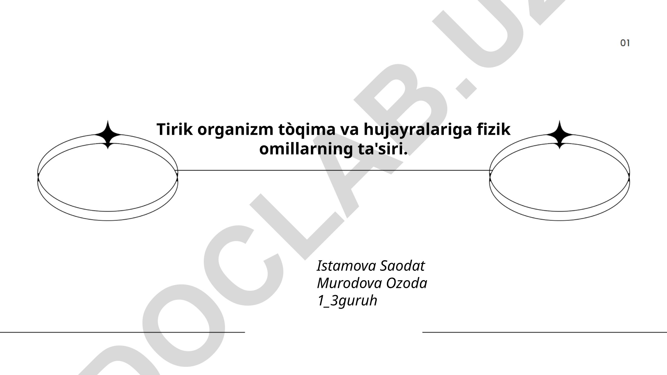 Tirik organizm to'qima va hujayralariga fizik omillarning ta'siri