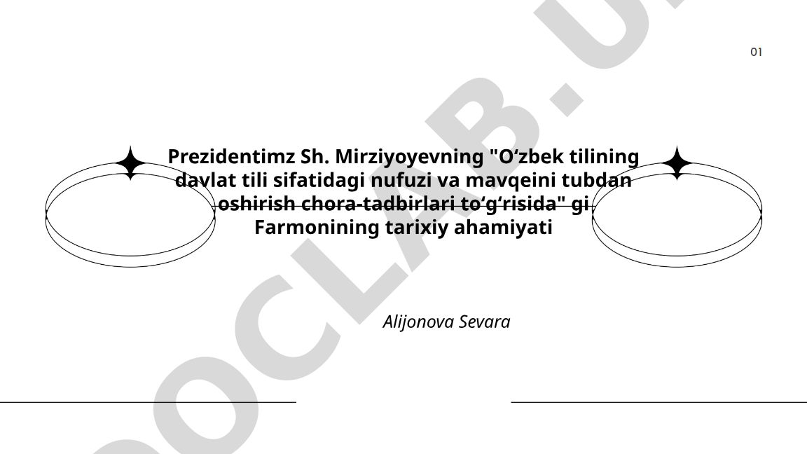 O'zbek tilining davlat tili sifatidagi nufuzi va mavqeini oshirish chora-tadbirlari