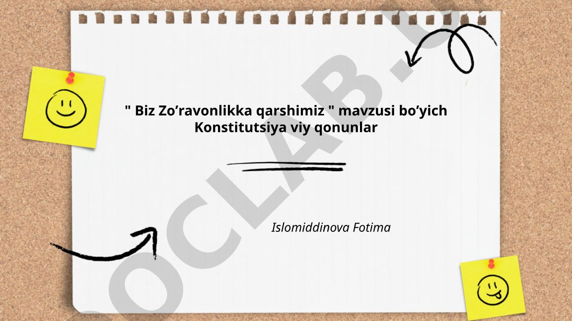 Biz Zo'ravonlikka qarshimiz mavzusi bo'yicha Konstitutsiya va qonunlar