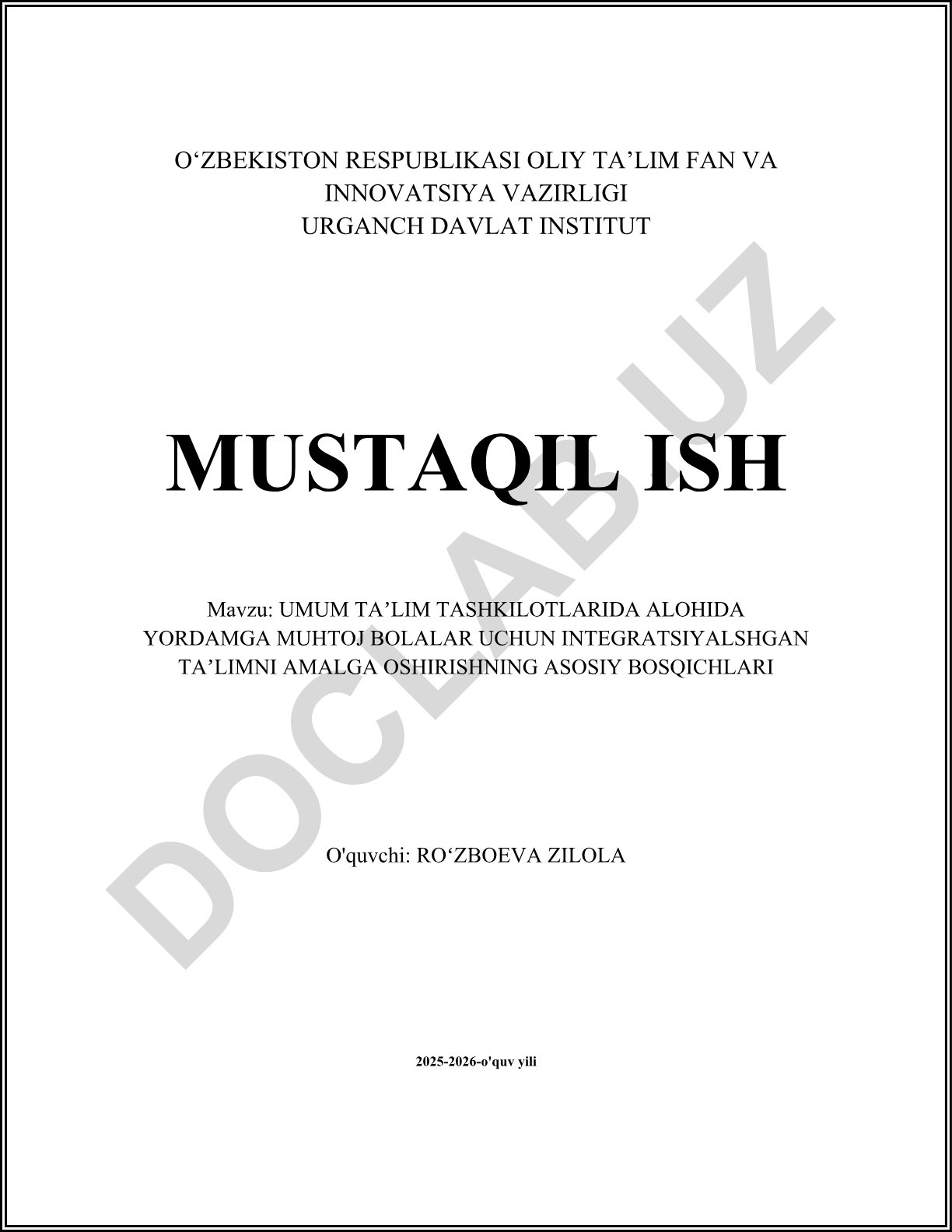 Umum taʼlim tashkilotlarida alohida yordamga muhtoj bolalar uchun integratsiyalashgan taʼlimni amalga oshirishning asosiy bosqichlari