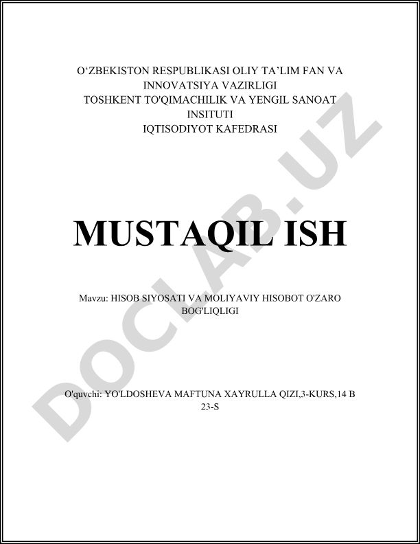 Hisob siyosati va moliyaviy hisobot o'zaro bog'liqligi