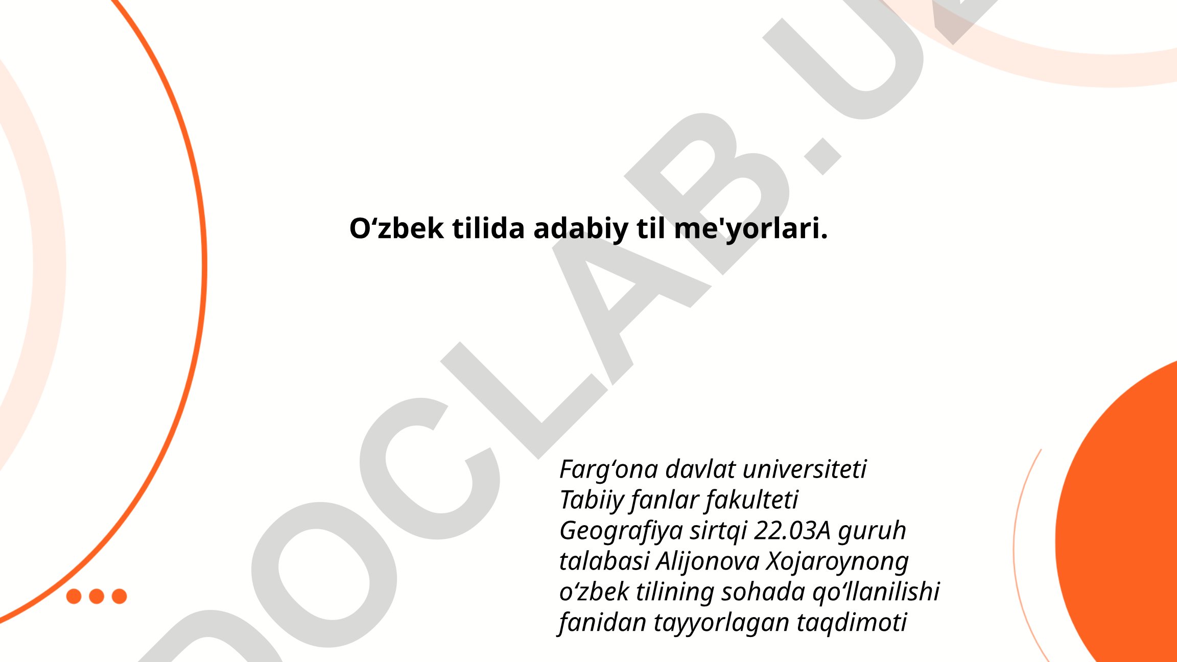 O'zbek tilida adabiy til me'yorlari