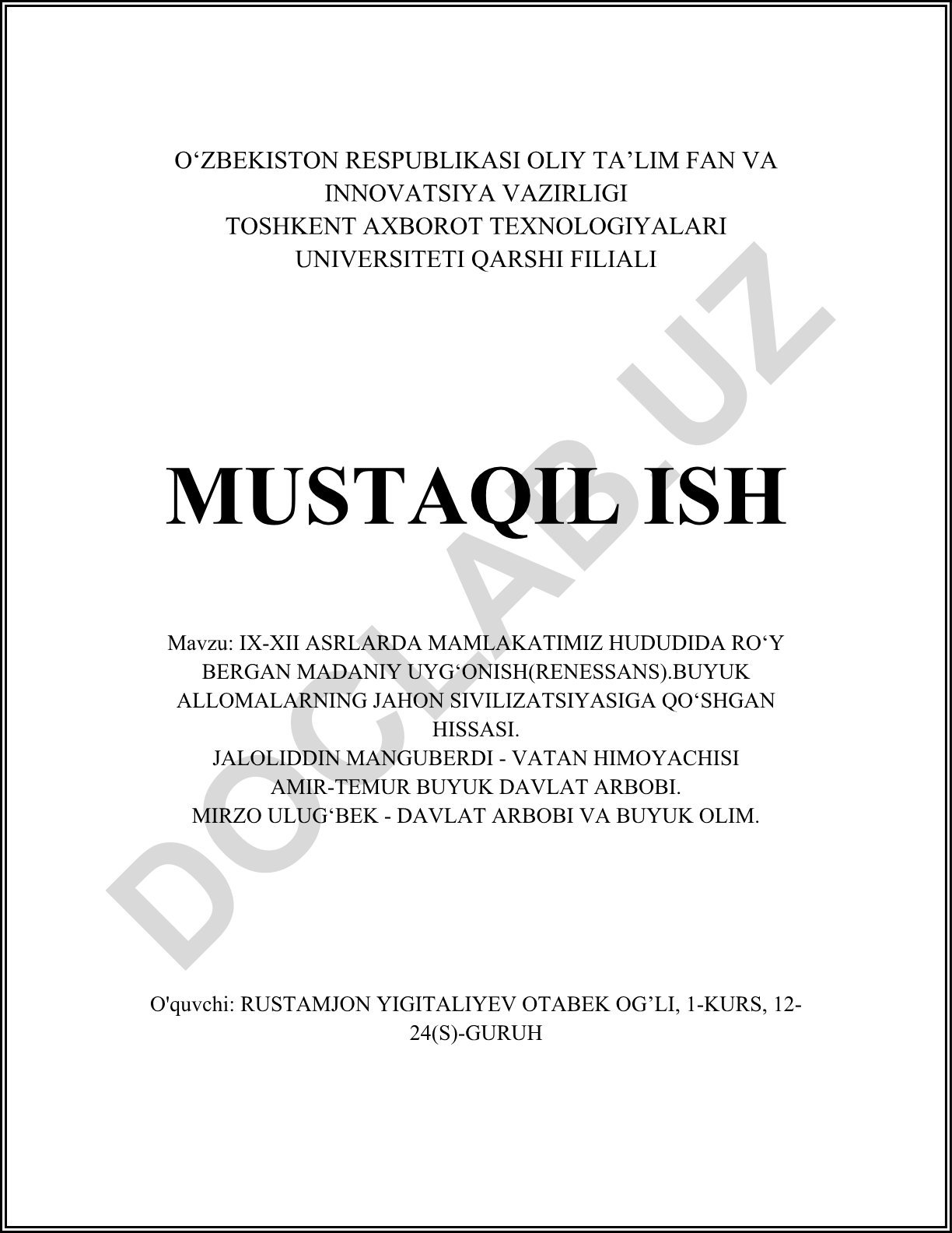 IX-XII asrlarda mamlakatimiz hududida ro‘y bergan madaniy uyg‘onish va buyuk allomalarning hissasi