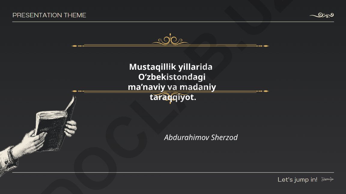 Mustaqillik yillarida O‘zbekistondagi ma’naviy va madaniy taraqqiyot