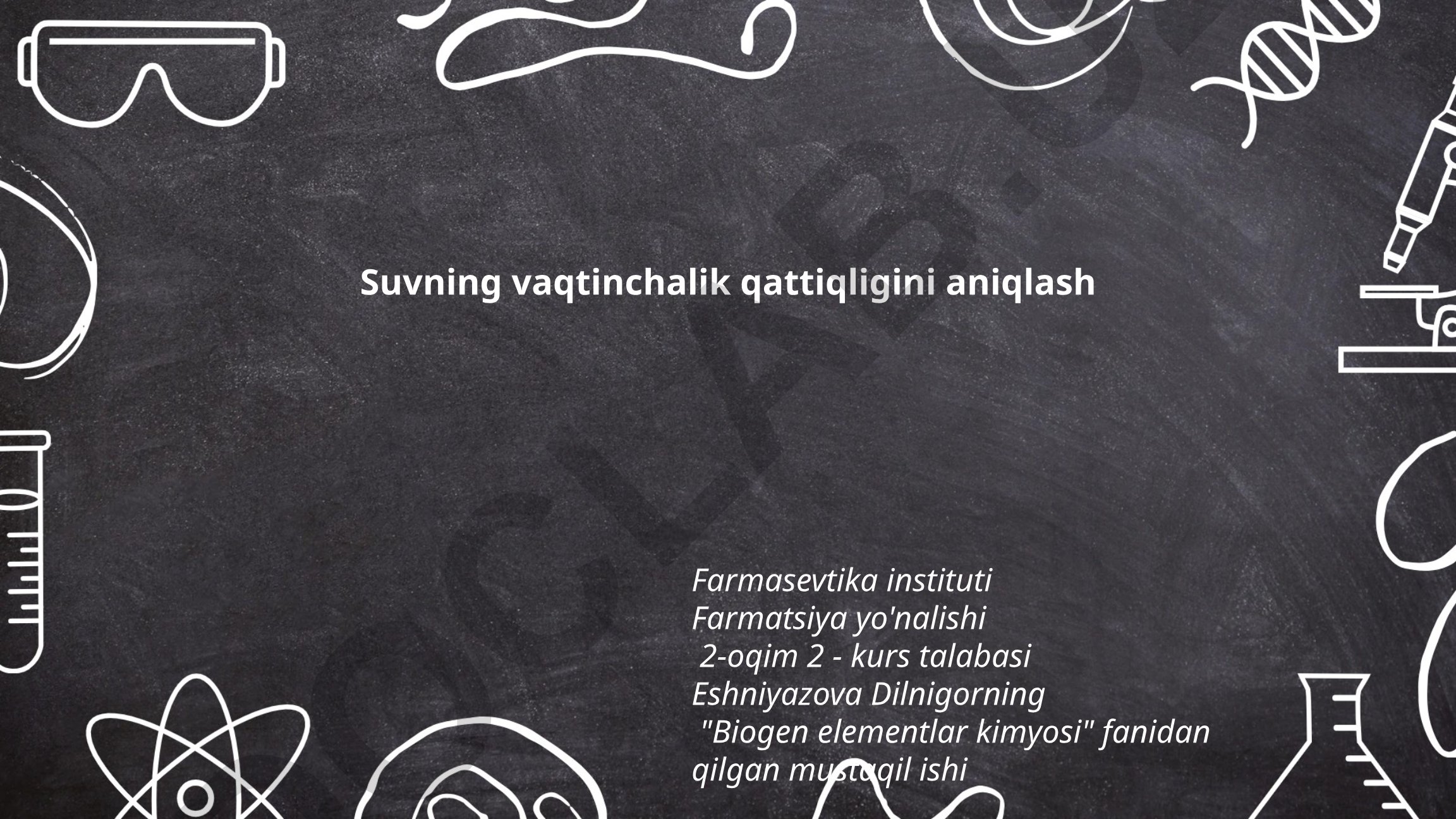 Suvning vaqtinchalik qattiqligini aniqlash