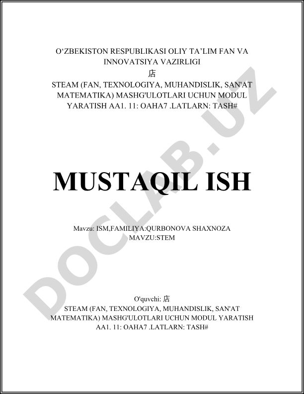 STEM ta'limining muhimligi va kelajagi