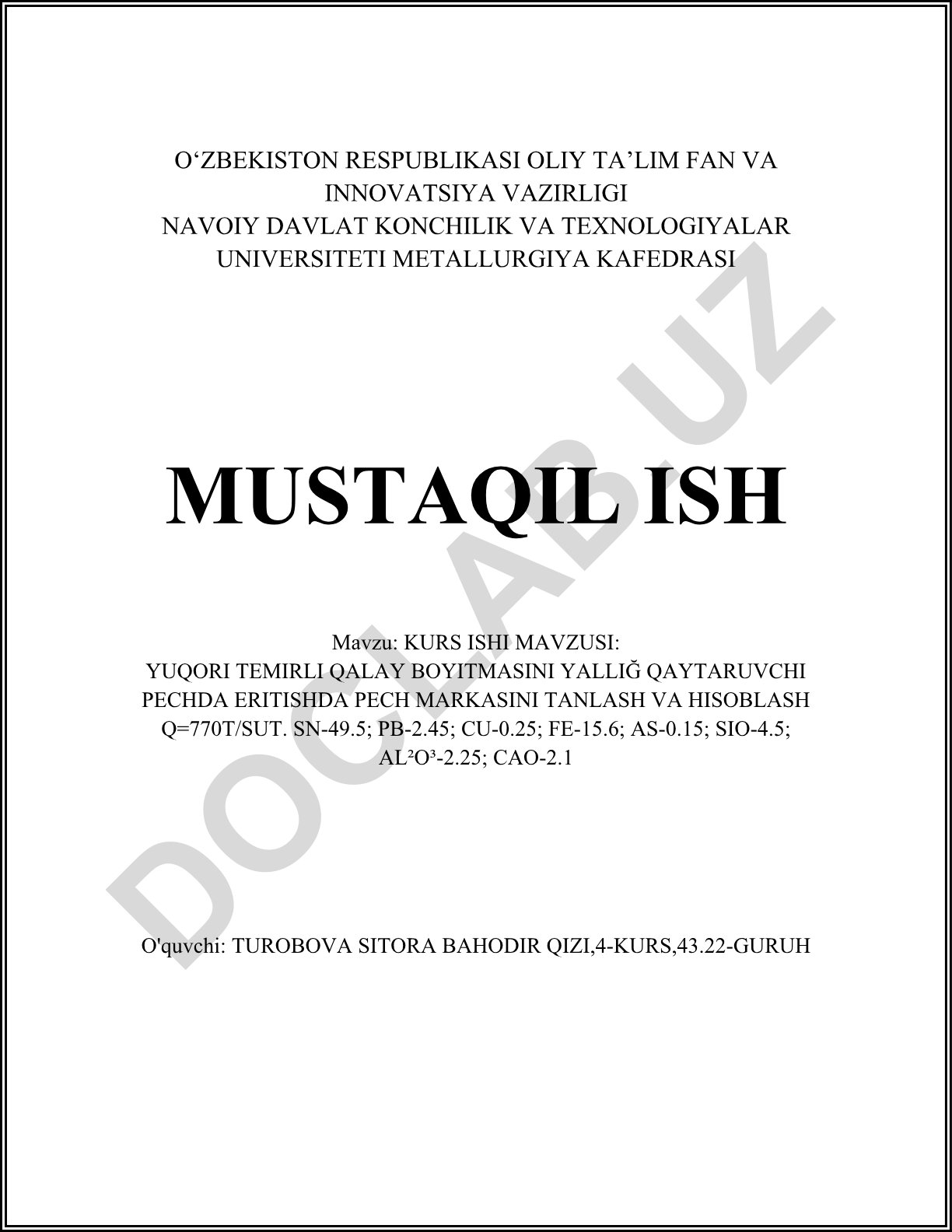 Yuqori temirli qalay boyitmasini yalliq qaytaruvchi pechda eritishda pech markasini tanlash va hisoblash