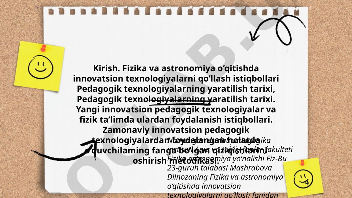 Fizika va astronomiya o'qitishda innovatsion texnologiyalarni qo'llash istiqbollari