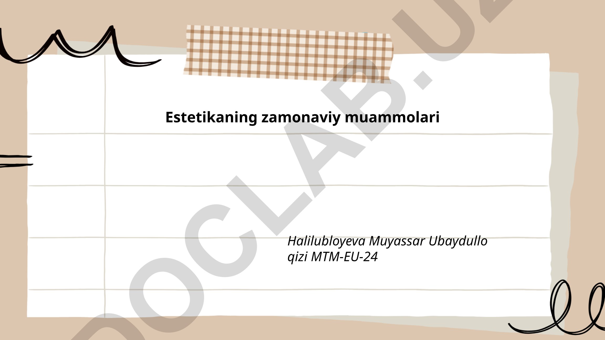 Estetikaning zamonaviy muammolari