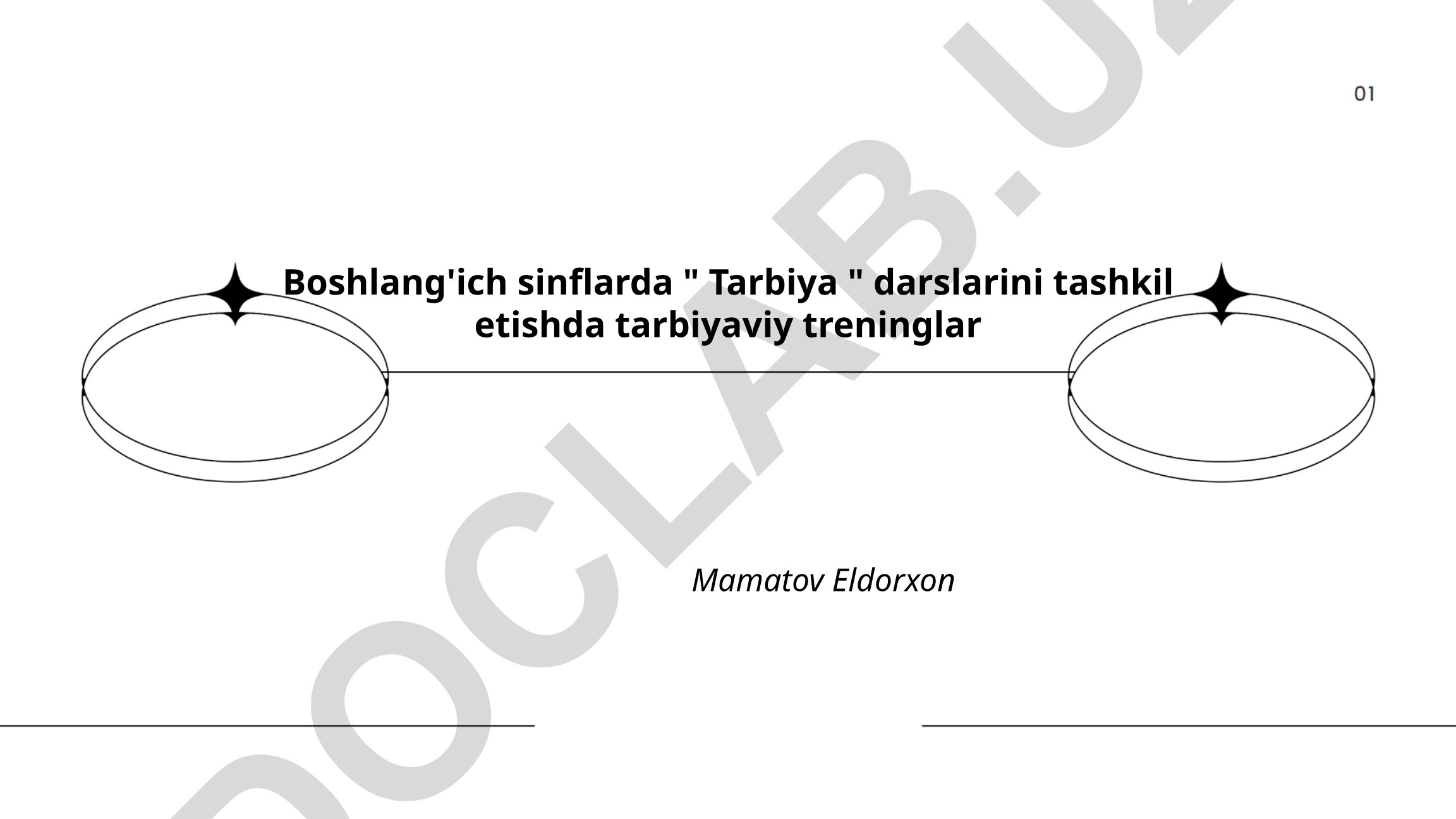 Boshlang'ich sinflarda Tarbiya darslari uchun tarbiyaviy treninglar