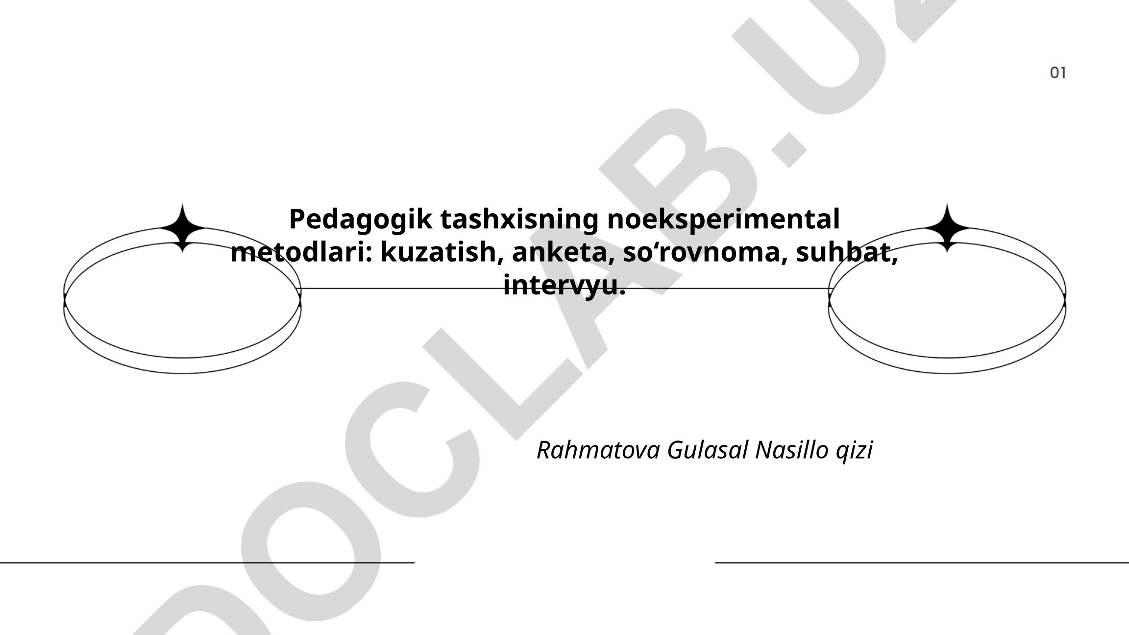 Pedagogik tashxisning noeksperimental metodlari