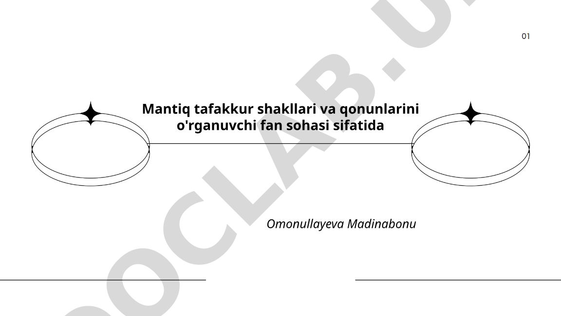 Mantiqning mavzusi, vazifalari va tafakkur shakllari