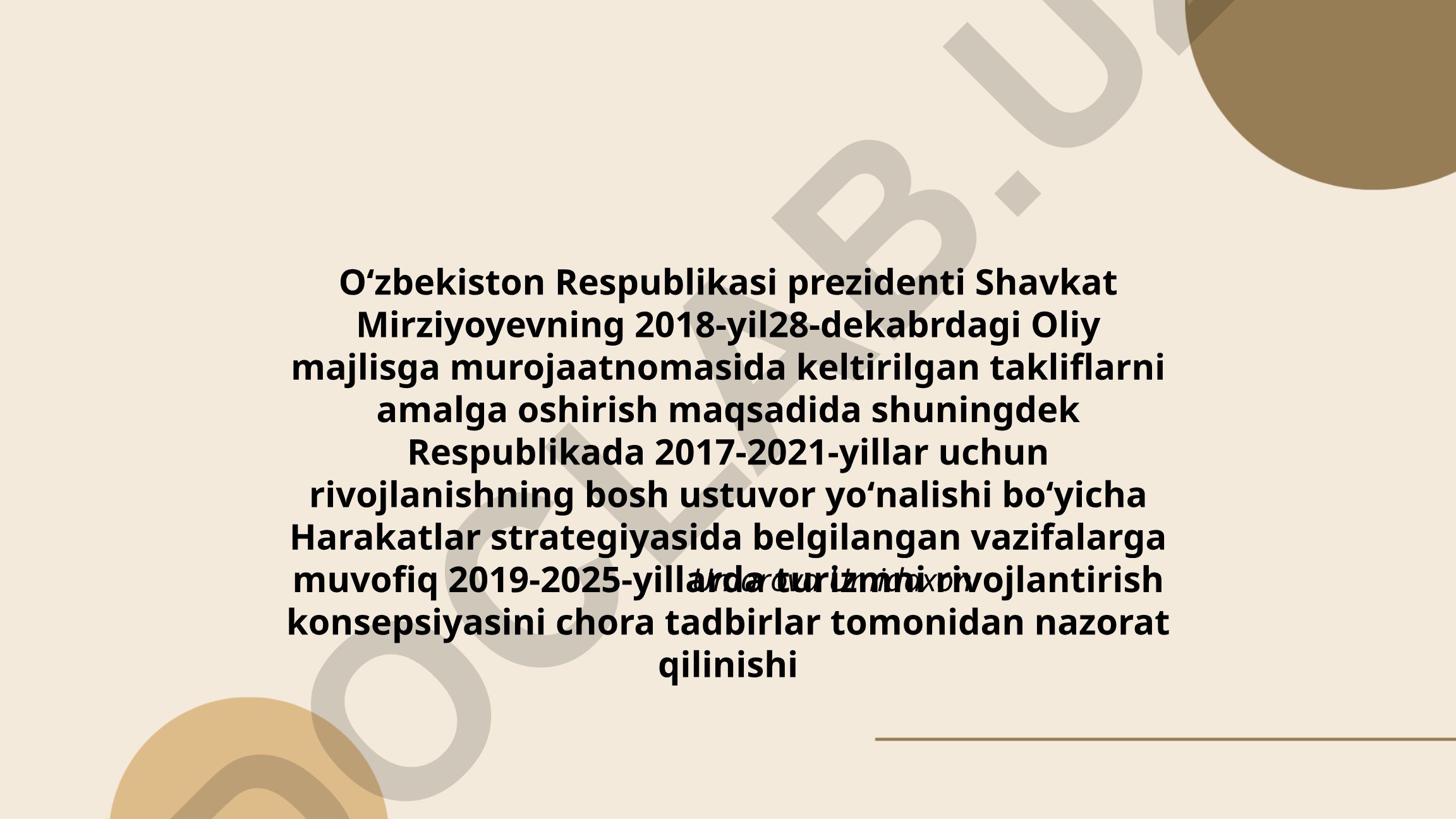 O'zbekistonda 2019-2025-yillarda turizmni rivojlantirish konsepsiyasi
