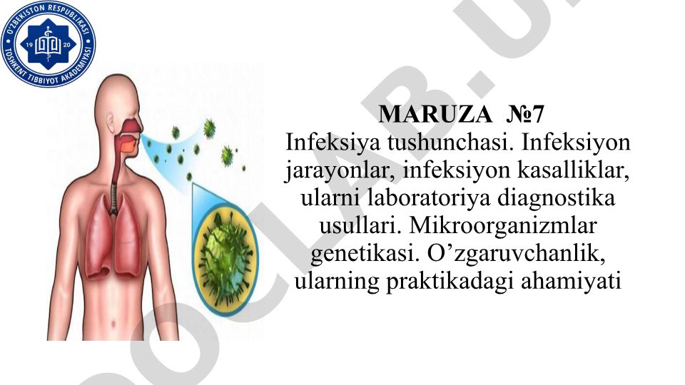 Infeksiya tushunchasi, infeksion jarayonlar va kasalliklar, laboratoriya diagnostika usullari