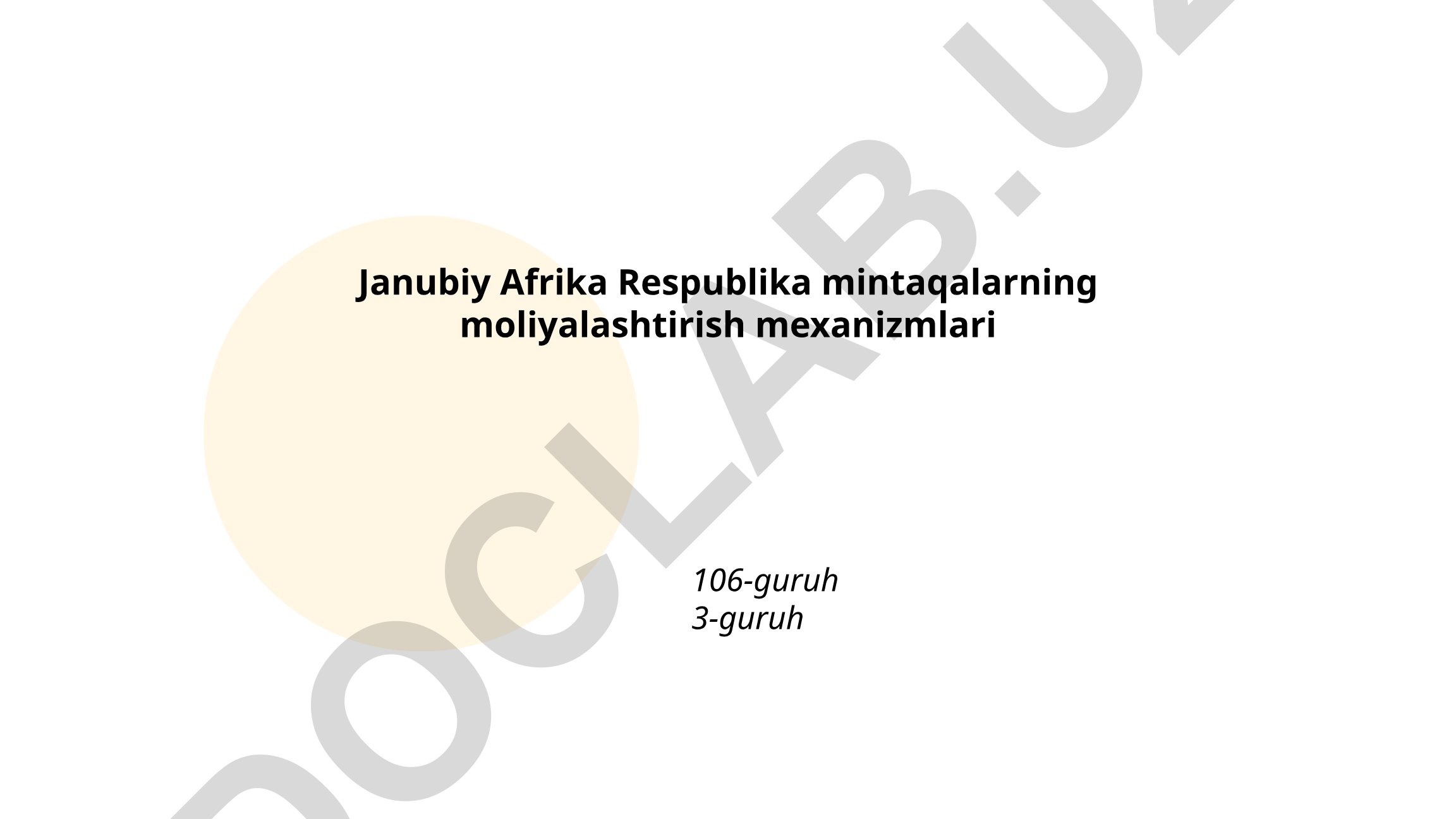 Janubiy Afrika Respublikasi mintaqaviy moliya tizimi va moliyalashtirish mexanizmlari