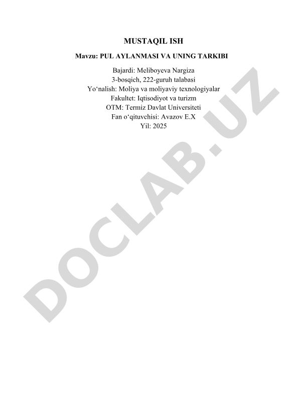 Pul aylanmasi va uning tarkibi