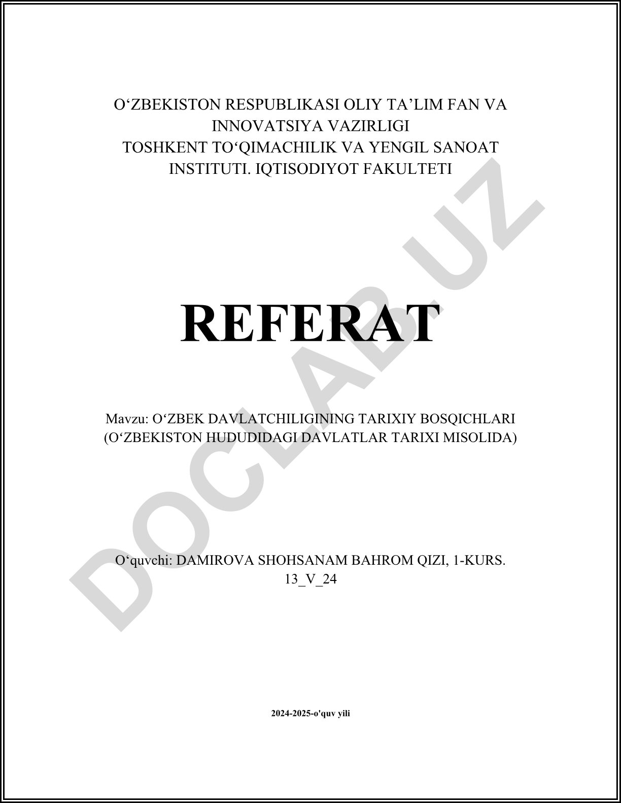 Oʻzbek davlatchiligining tarixiy bosqichlari (Oʻzbekiston hududidagi davlatlar tarixi misolida)