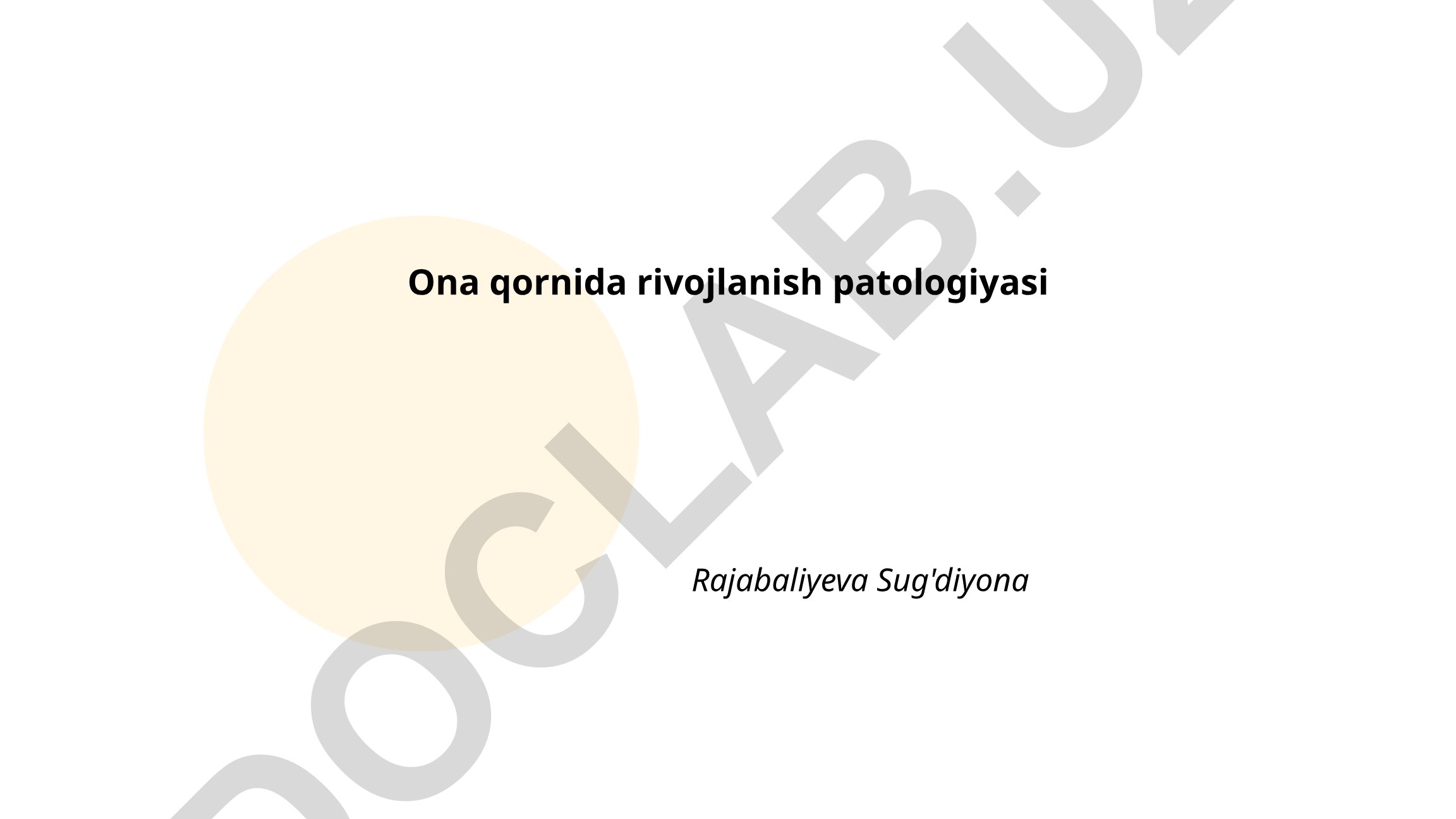 Ona qornida rivojlanish patologiyasi