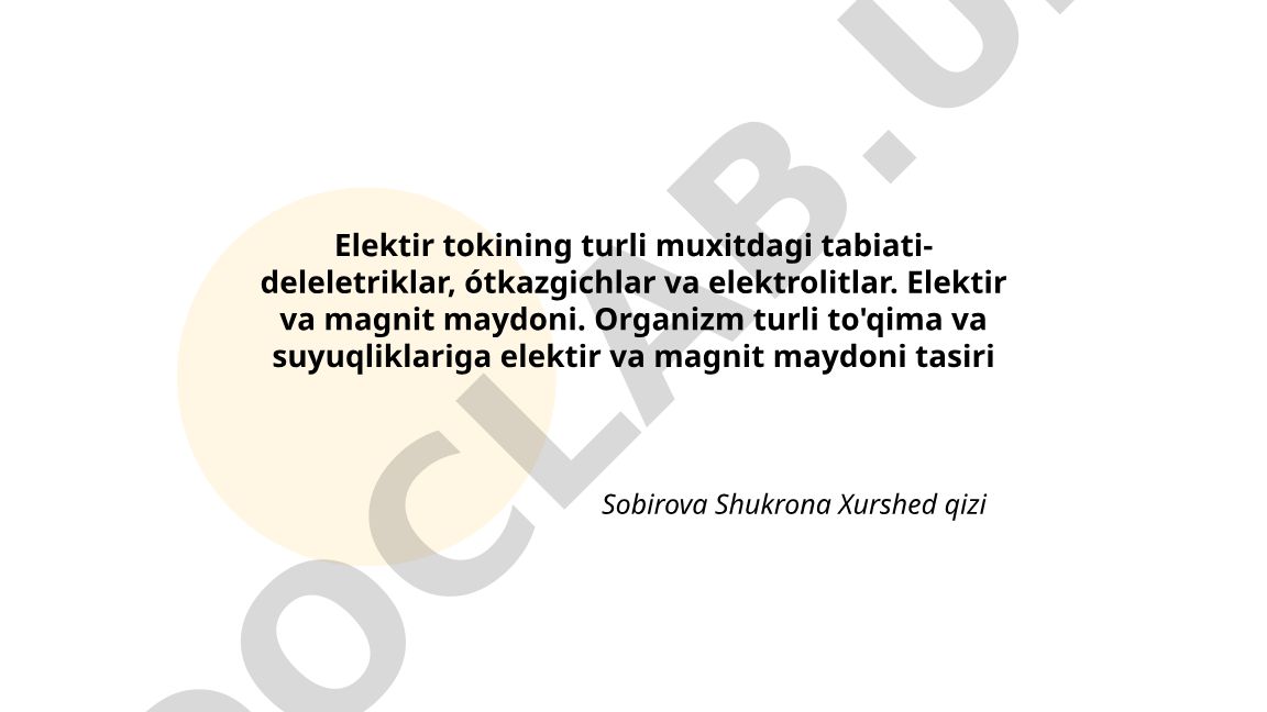 Elektr toki va magnit maydonining turli muhitlarda tabiati