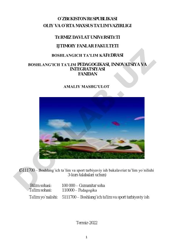 Boshlang'ich ta'lim pedagogikasi, innovatsiya va integratsiyasi fanidan amaliy mashg'ulot dasturi