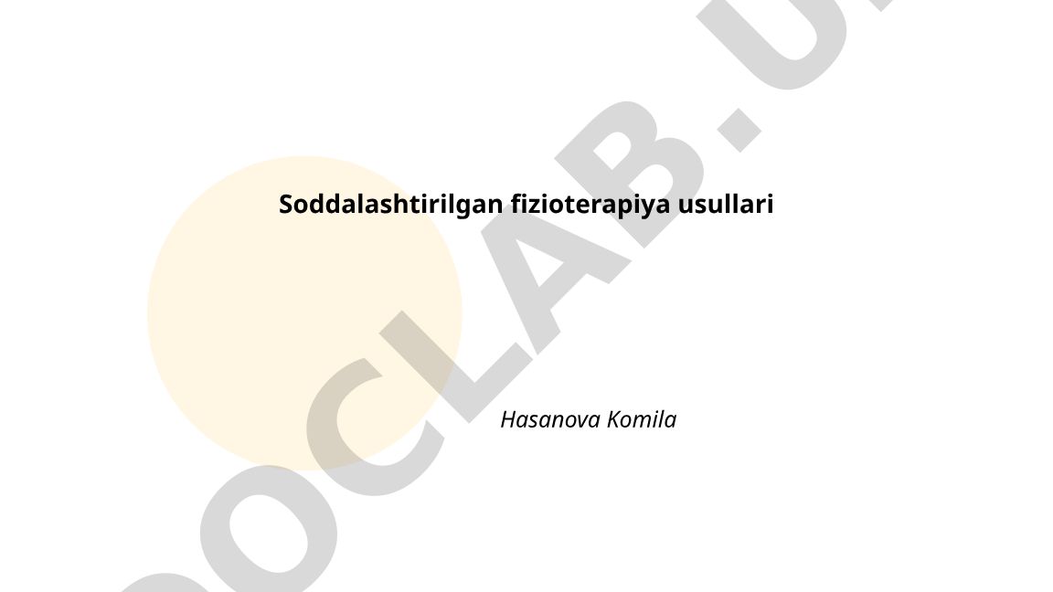 Soddalashtirilgan fizioterapiya usullari