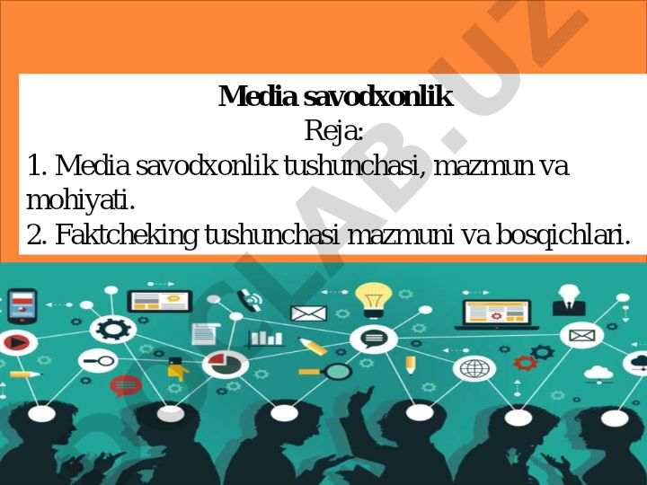 Media savodxonlik tushunchasi va faktcheking bosqichlari
