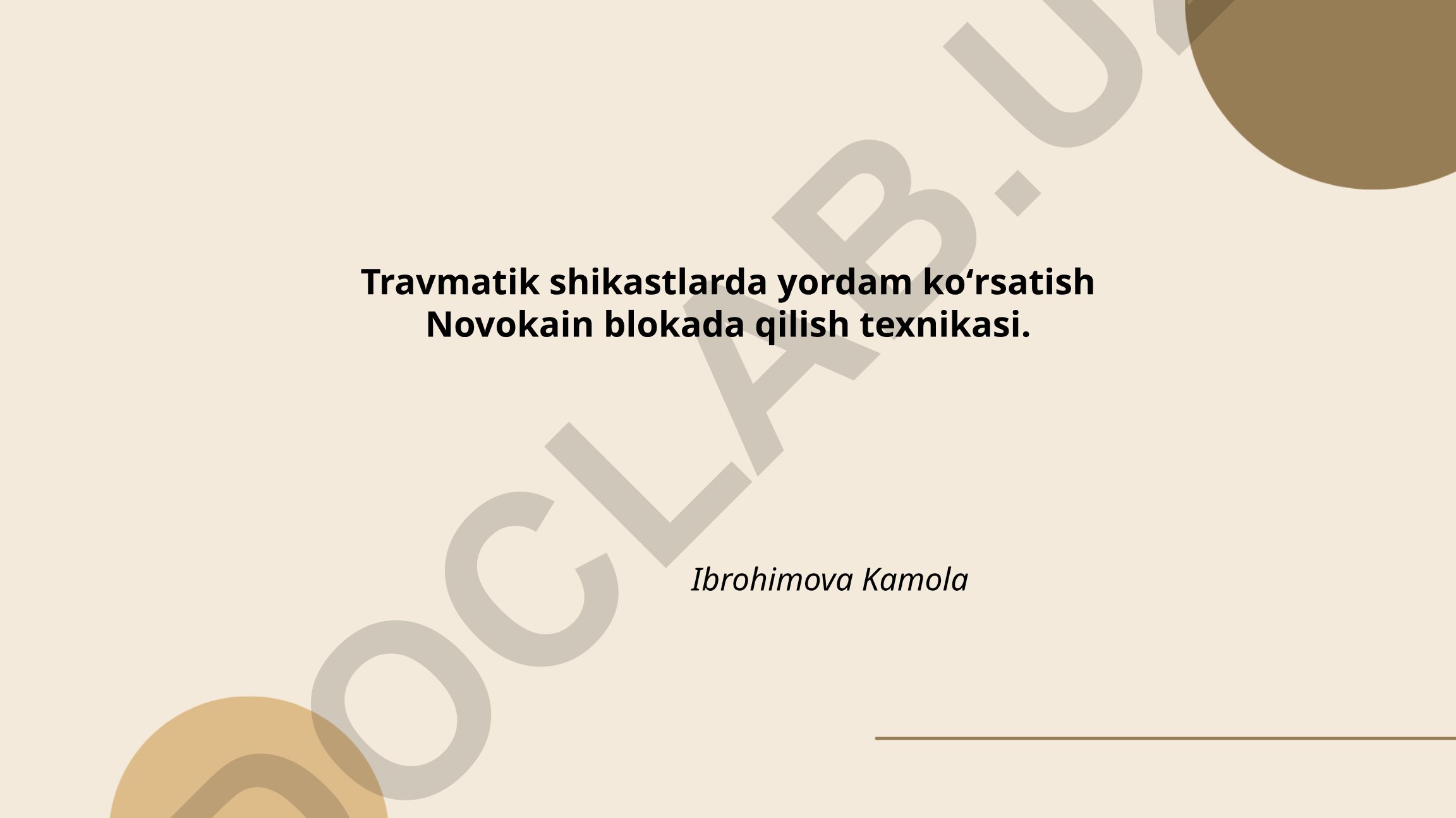 Travmatik shikastlarda Novokain blokada qilish texnikasi