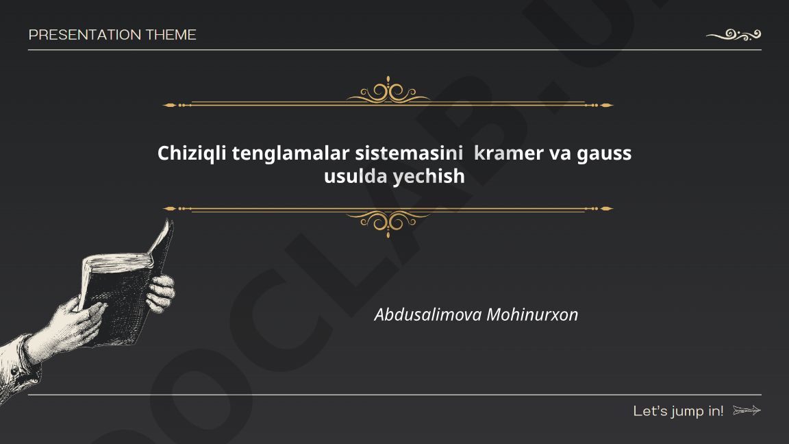 Chiziqli tenglamalar sistemasini kramer va gauss usulda yechish
