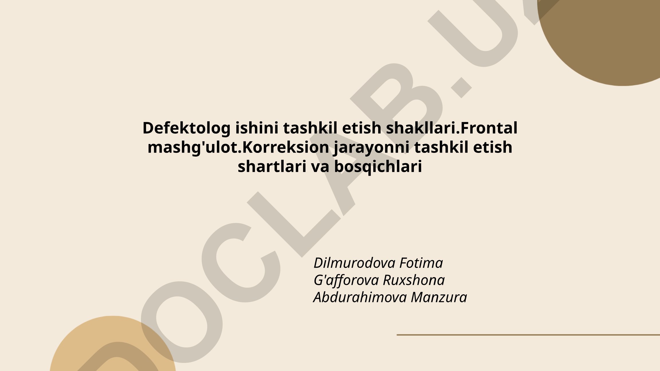 Defektolog ishini tashkil etish shakllari va frontal mashg'ulotlar