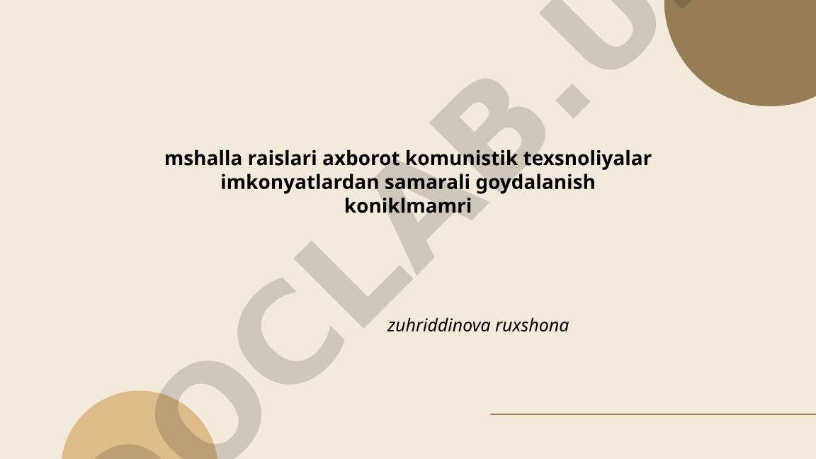 Mahalla raislari uchun axborot-kommunikatsion texnologiyalar asoslari