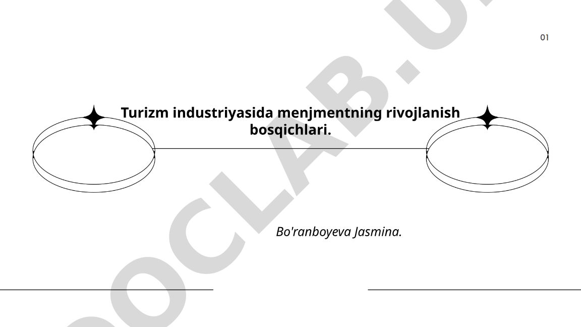 Turizm industriyasida menjmentning rivojlanish bosqichlari