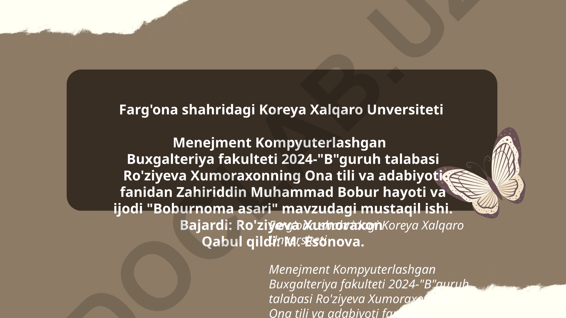Zahiriddin Muhammad Bobur hayoti va ijodi "Boburnoma asari"