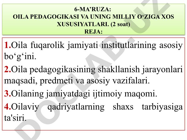 Oila pedagogikasi va uning milliy o'ziga xos xususiyatlari