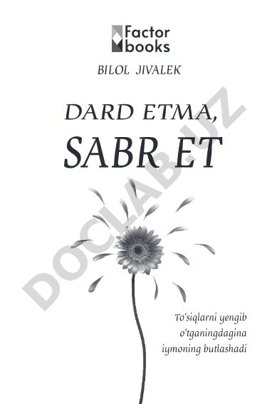 Bilol Jivalek Dard etma, sabr et