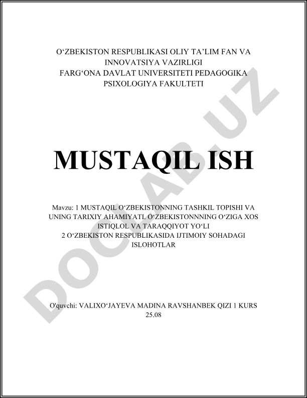 Mustaqil Oʻzbekistonning tashkil topishi va uning tarixiy ahamiyati