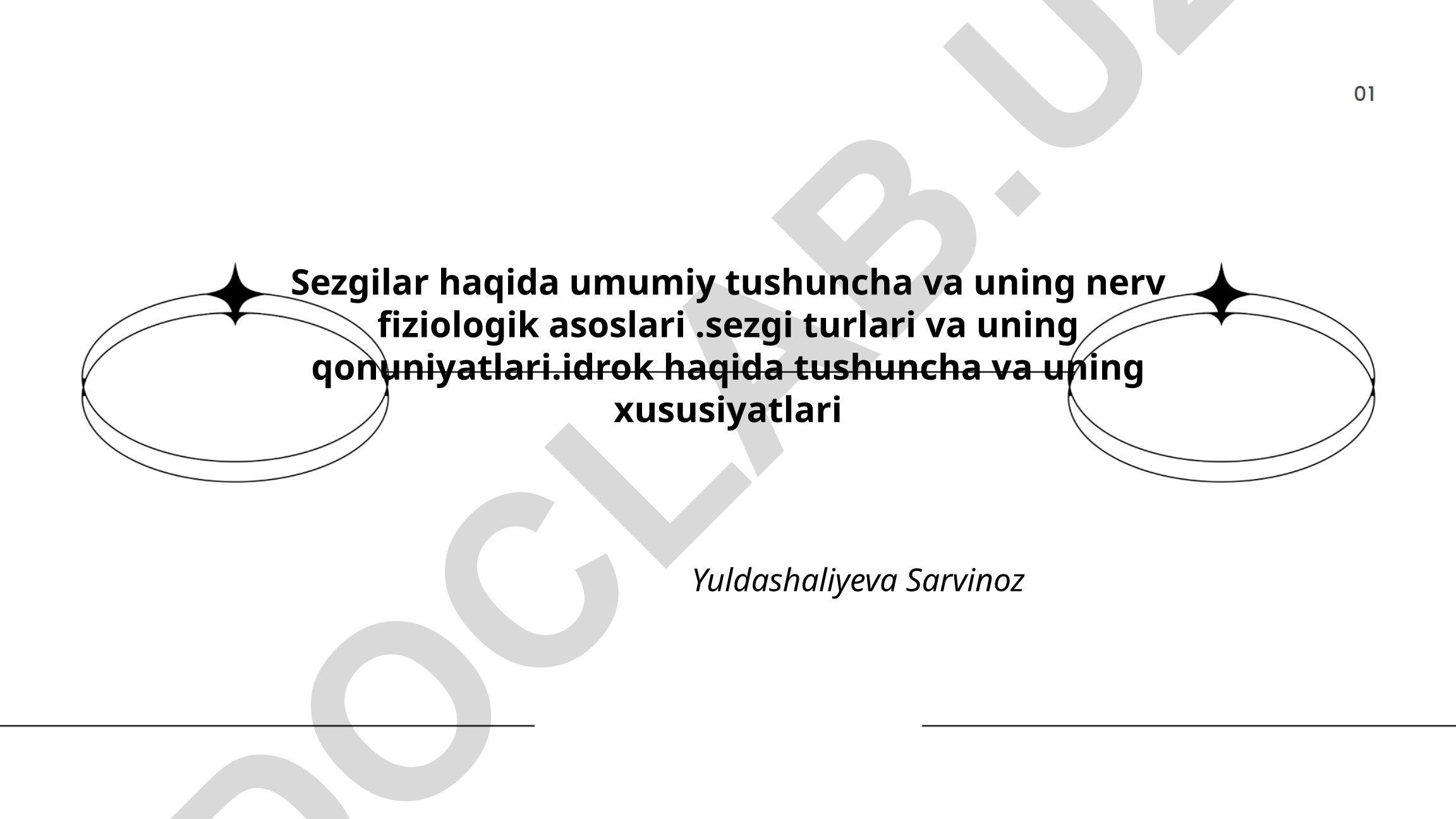 Sezgi tushunchasi va uning nerv fiziologik asoslari