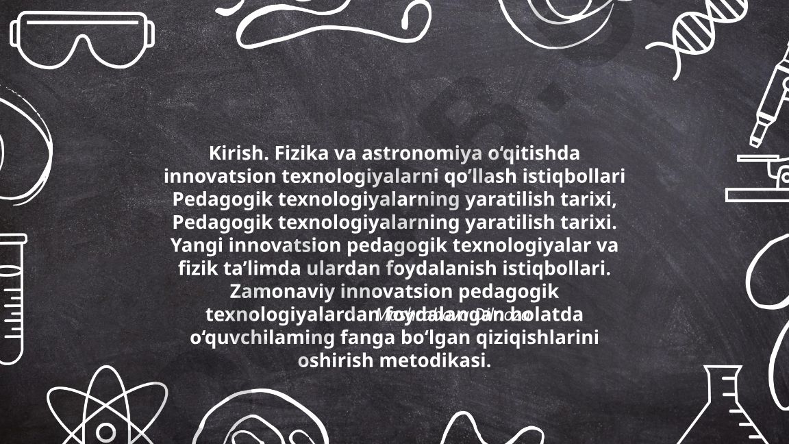 Fizika va astronomiya o'qitishda innovatsion pedagogik texnologiyalarni qo'llash