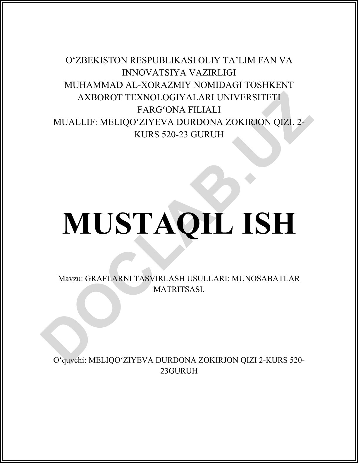 Grafllarni tasvirlash usullari: munosabatlar matritsasi