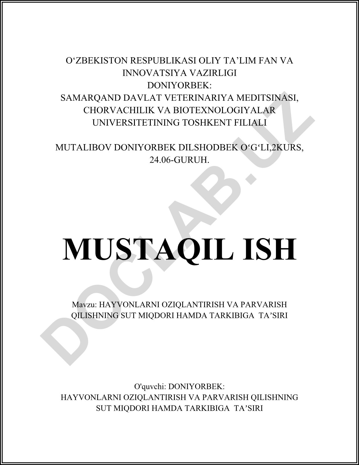 Hayvonlarni oziqlantirish va parvarish qilishning sut miqdori hamda tarkibiga ta'siri