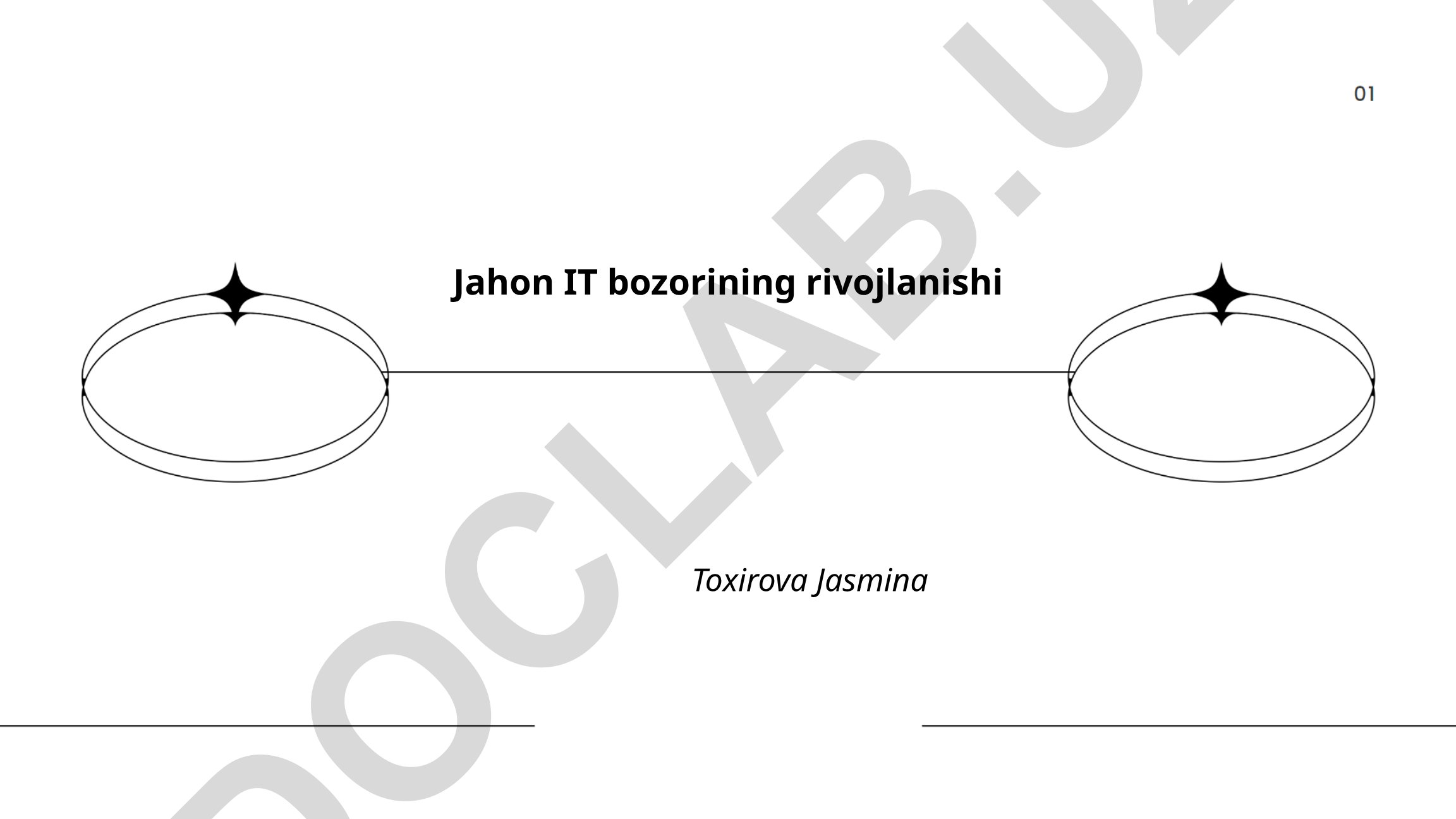 Jahon IT bozorining rivojlanishi